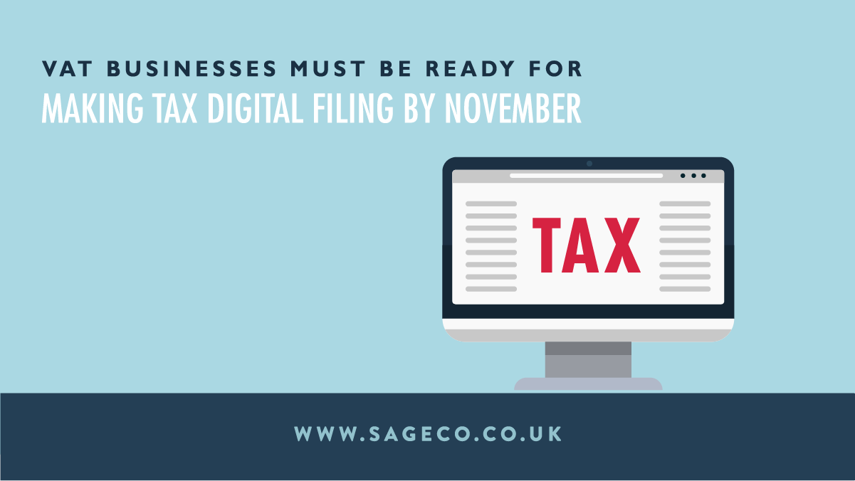 Making Tax Digital filing by November blog