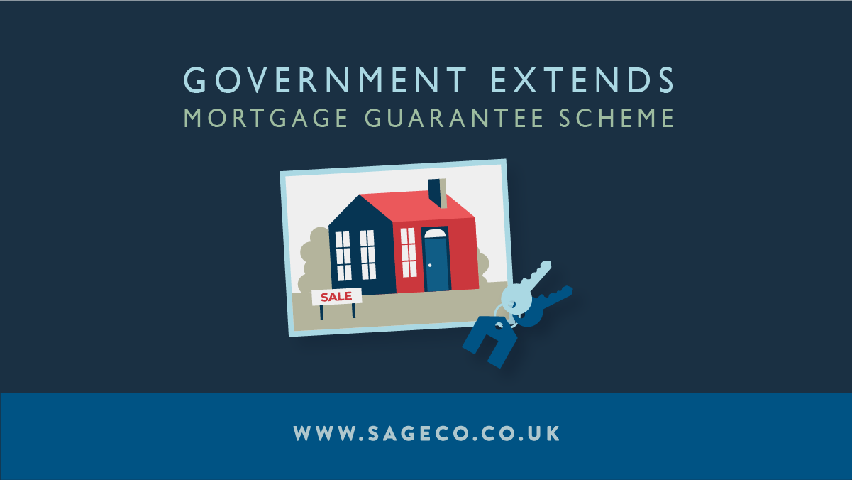 Government extends mortgage guarantee scheme Blog